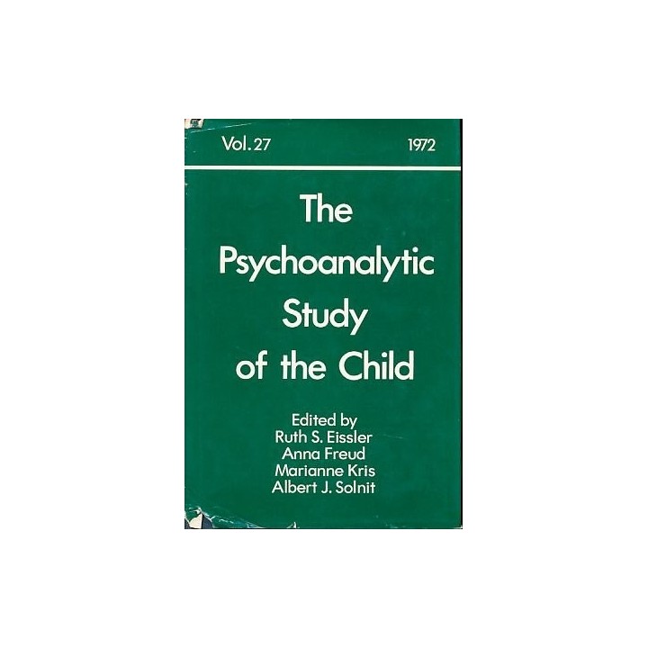 Psychoanalytic Study Of The Child Volume 27